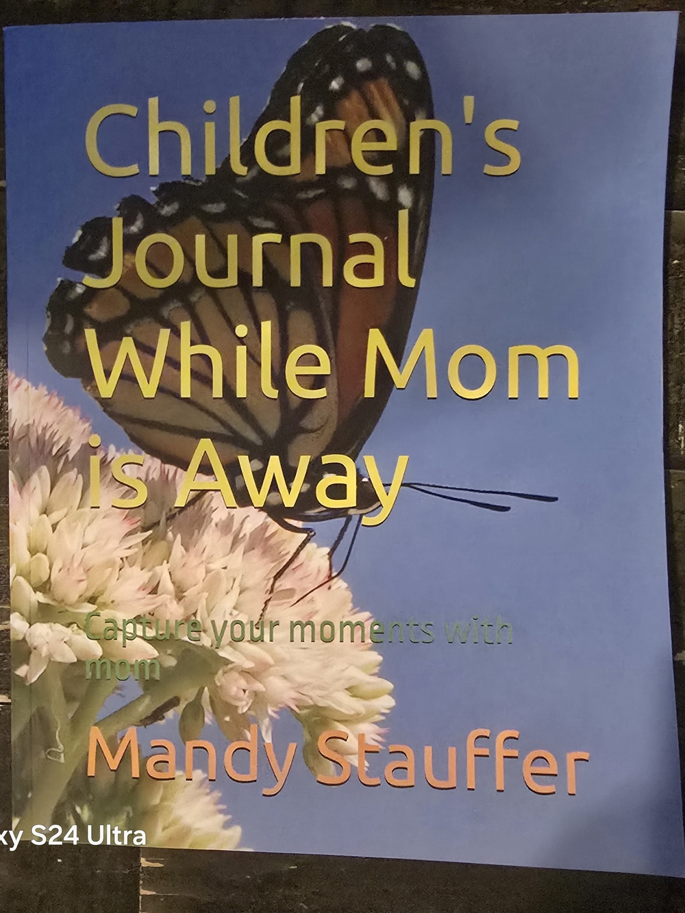 Children's Journal While Mom is Away In Prison - Blue Cover